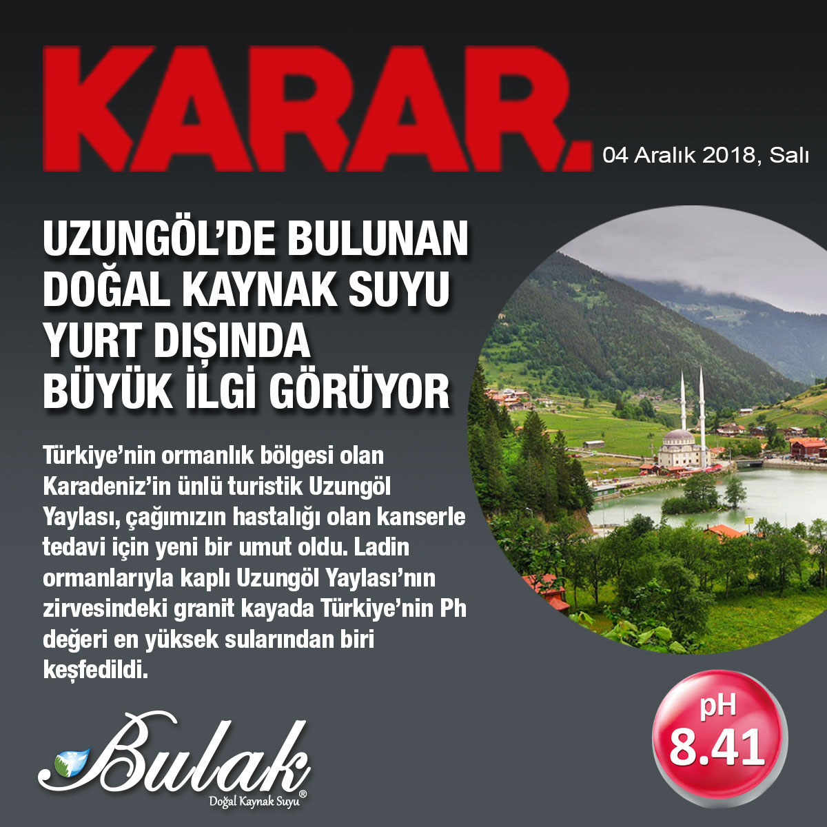 Karar Gazetesi: Türkiye'nin En Yüksek pH'lı Suyu Uzungöl'de Bulundu